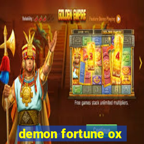 demon fortune ox